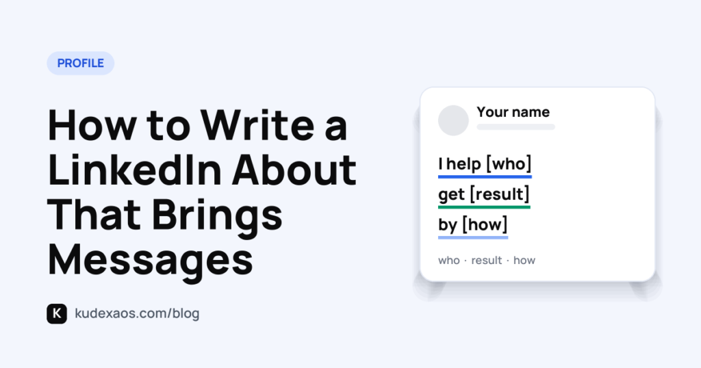 How to Write a LinkedIn About That Brings Messages