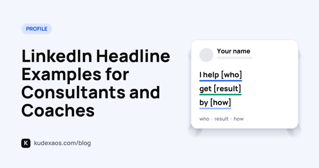 LinkedIn Headline Examples for Consultants and Coaches