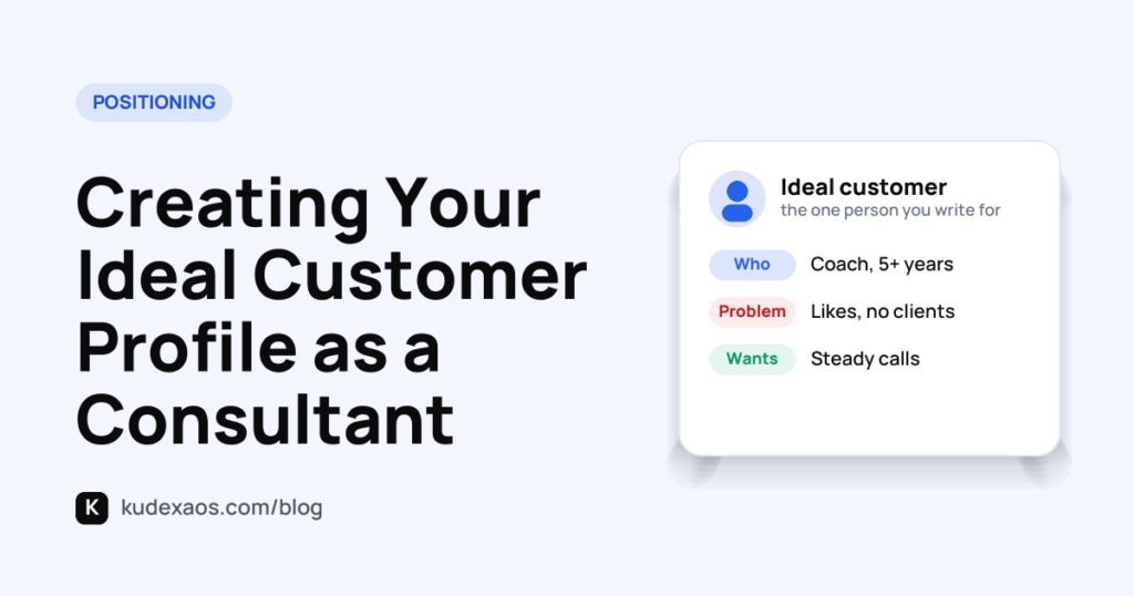 Creating Your Ideal Customer Profile as a Consultant